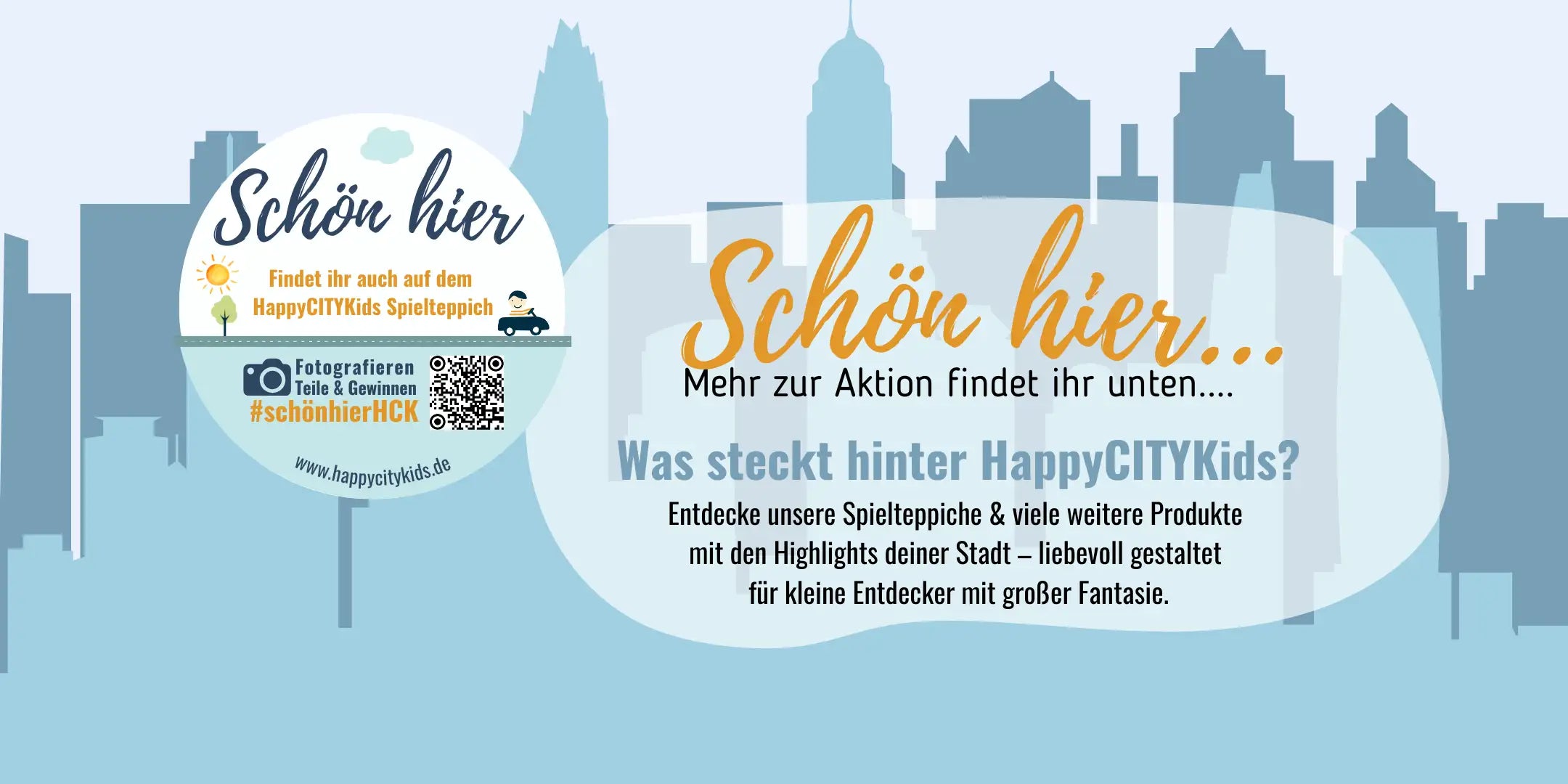 Schön hier Aktion von HappyCITYKids - was steckt dahinter