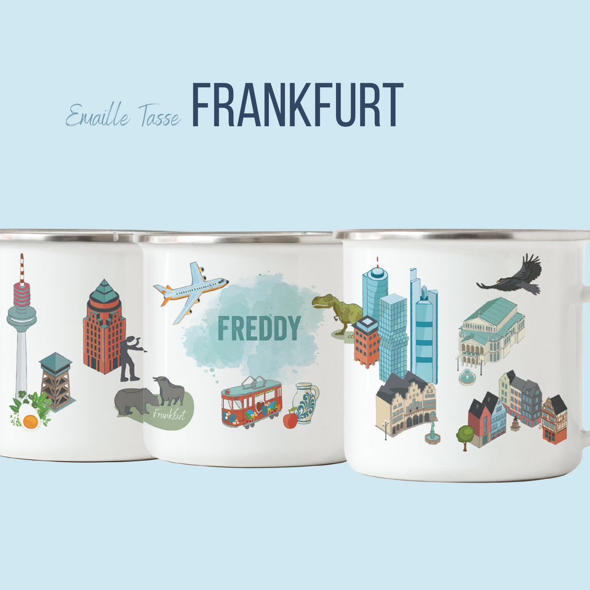 NEUES DESIGN: FRANKFURT-Emaille-Tasse